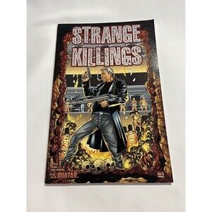 2003 Strange Killings Vol. 1 by Warren Ellis and Mike Wolfer Avatar Comic